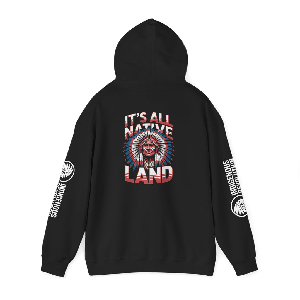 Hoodie - Indigenous Revolution Native Land Graphic Pullover