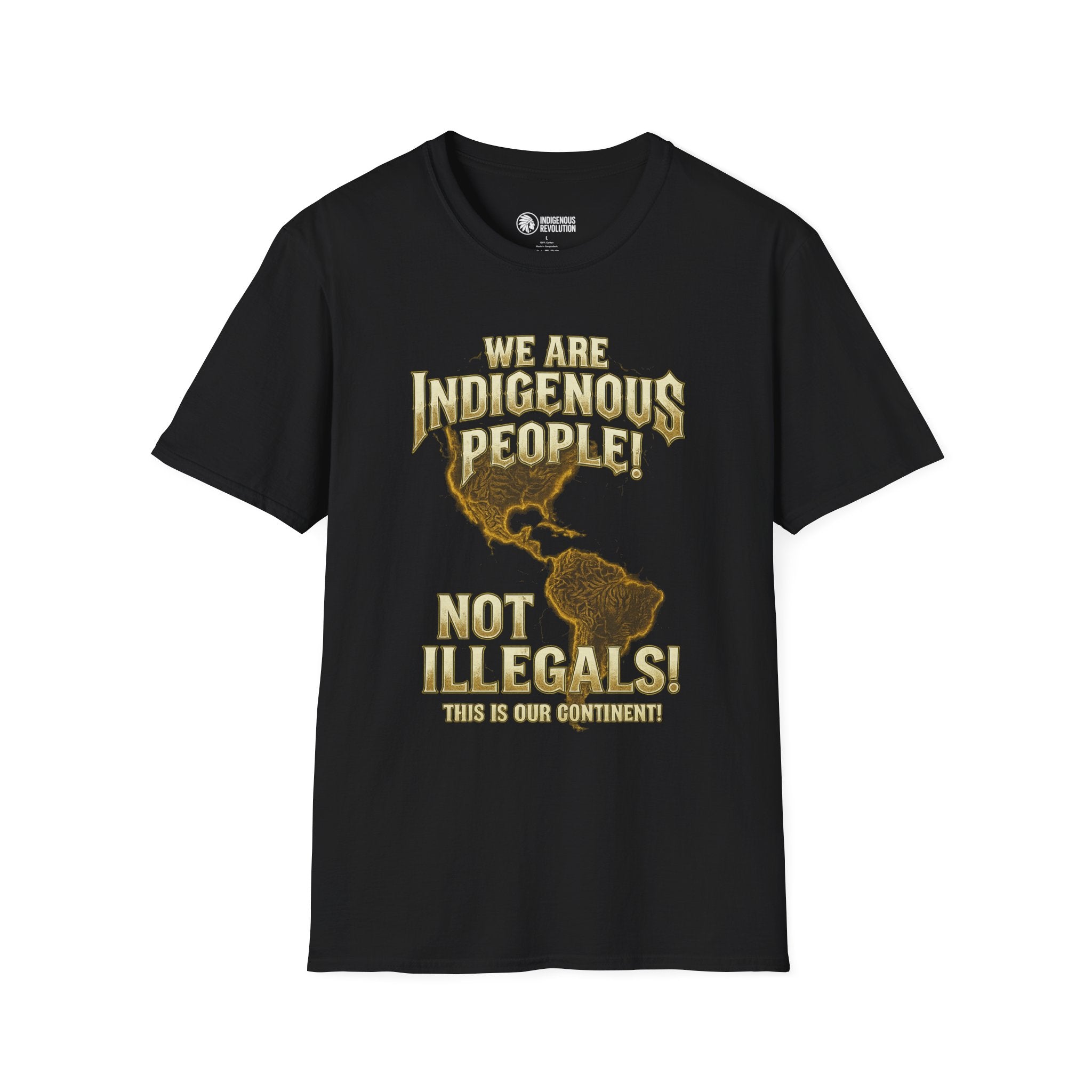 Indigenous People Not Illegals T-Shirt | Americas Continent Map