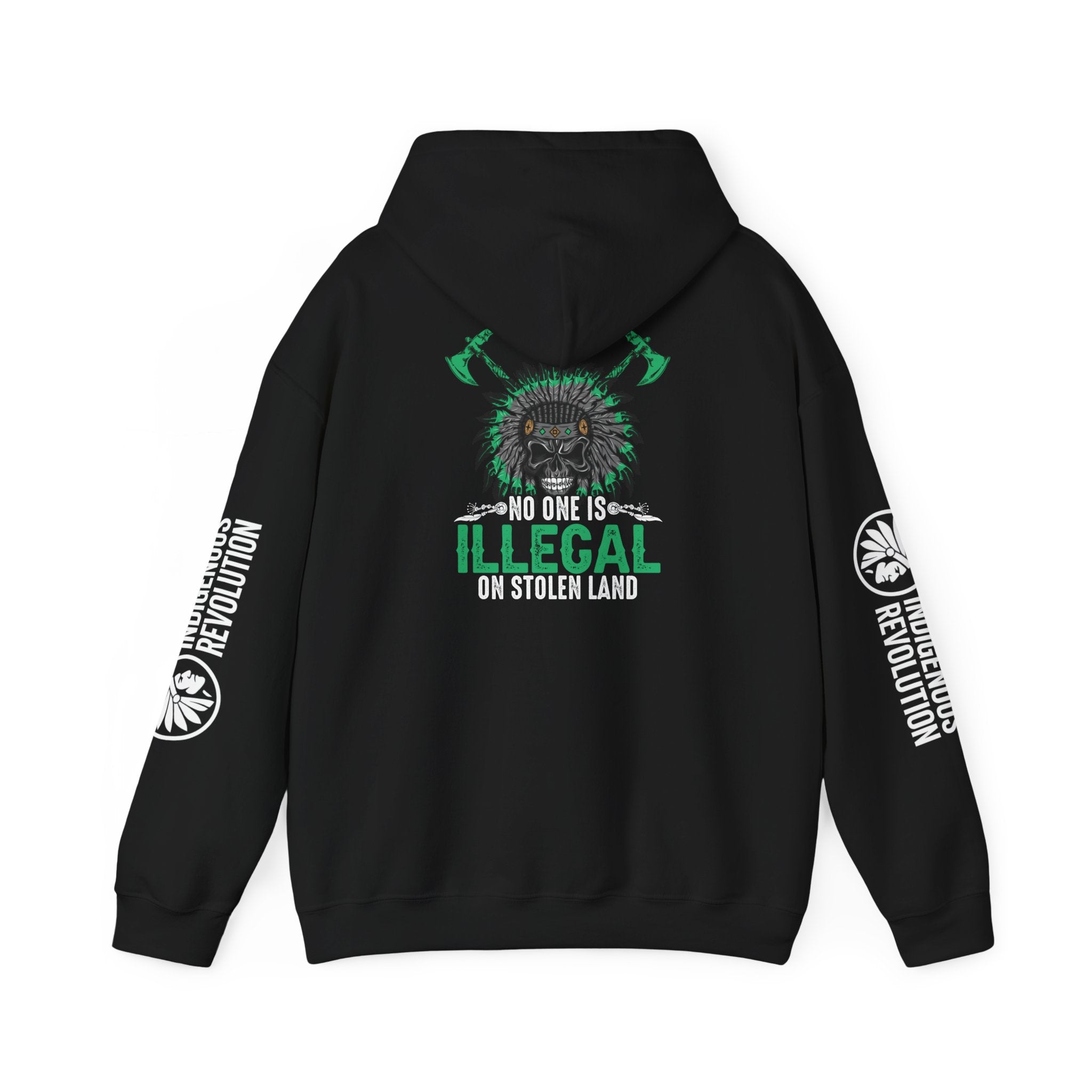 Indigenous Revolution Hoodie — "No One Is Illegal on Stolen Land" Graphic Sweatshirt