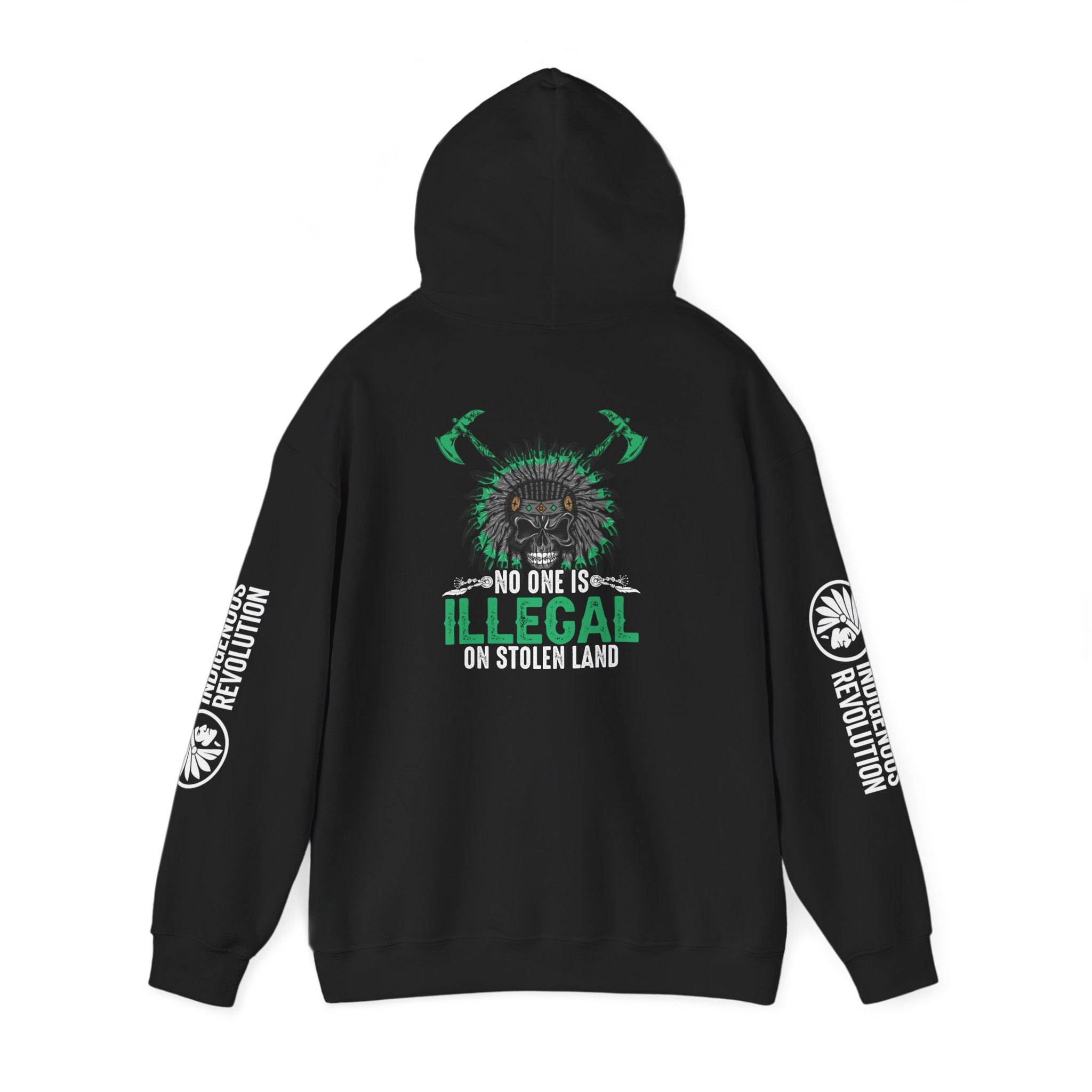 Indigenous Revolution Hoodie — "No One Is Illegal on Stolen Land" Graphic Sweatshirt