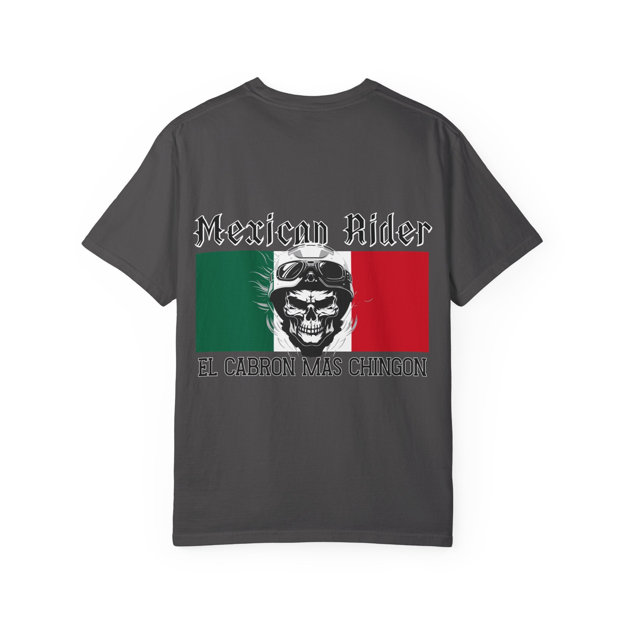 Mexican Rider T-Shirt — "El Cabron Más Chingon" Biker Skull Tee