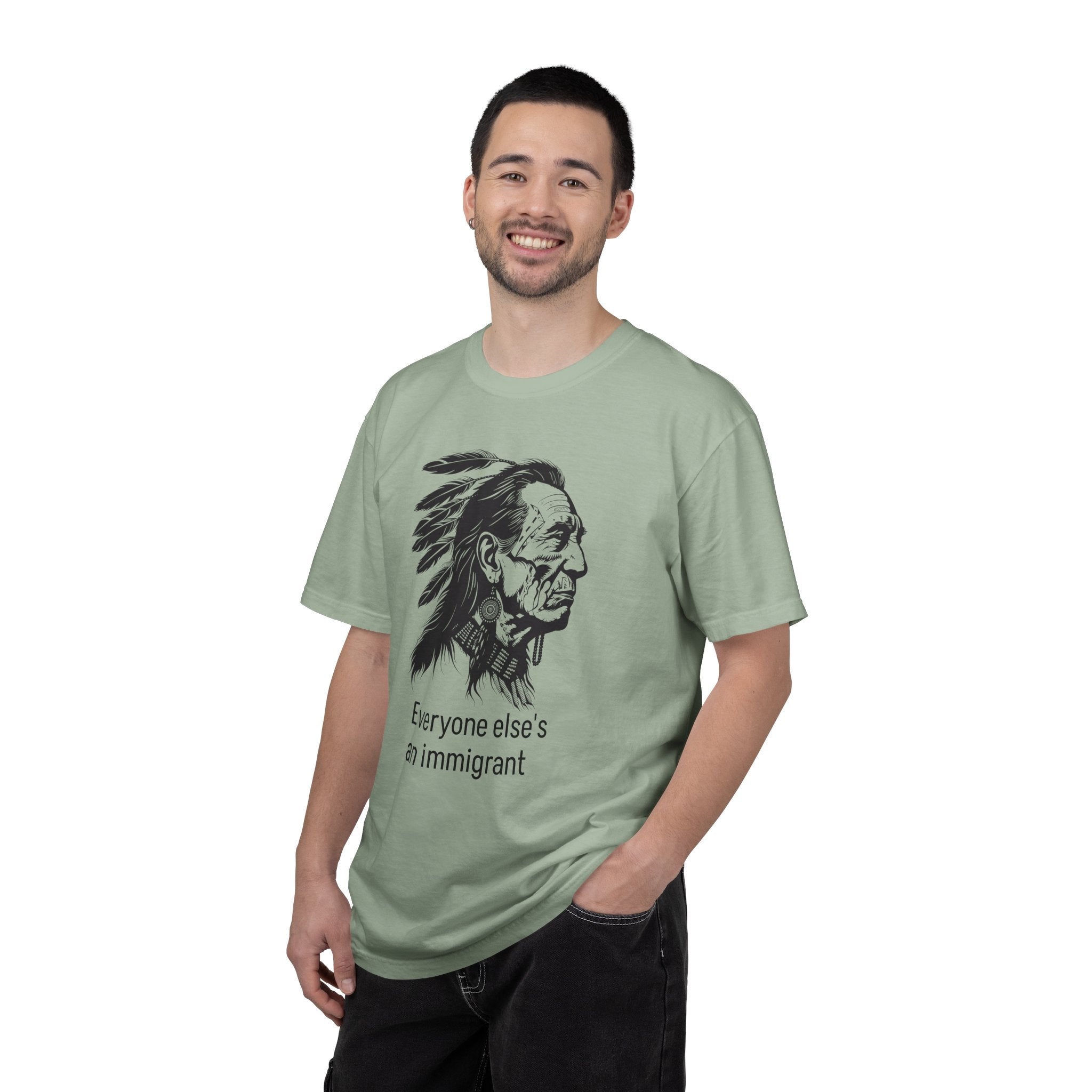Everyone Else's an Immigrant T-Shirt — Native Profile Graphic Tee