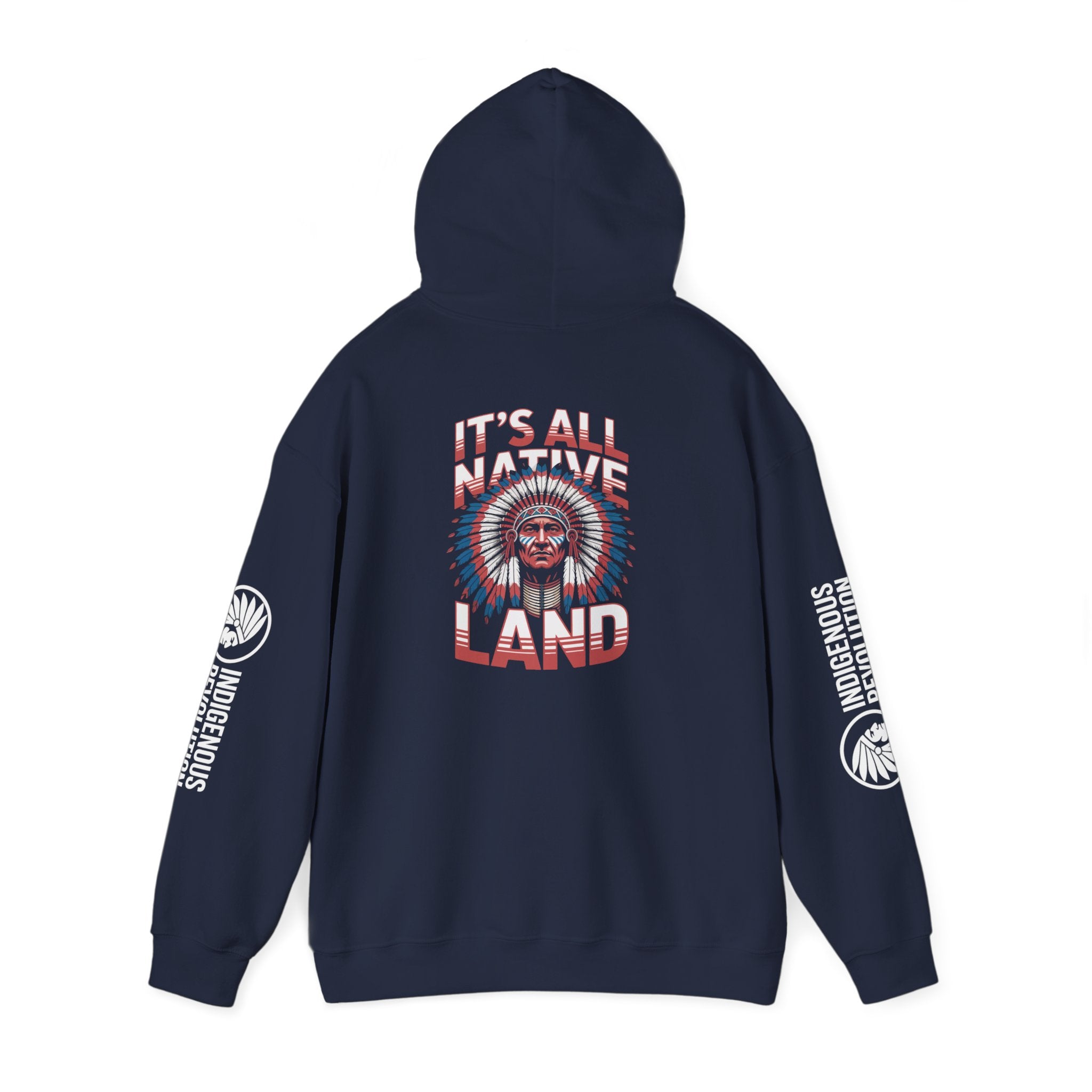 Hoodie - Indigenous Revolution Native Land Graphic Pullover