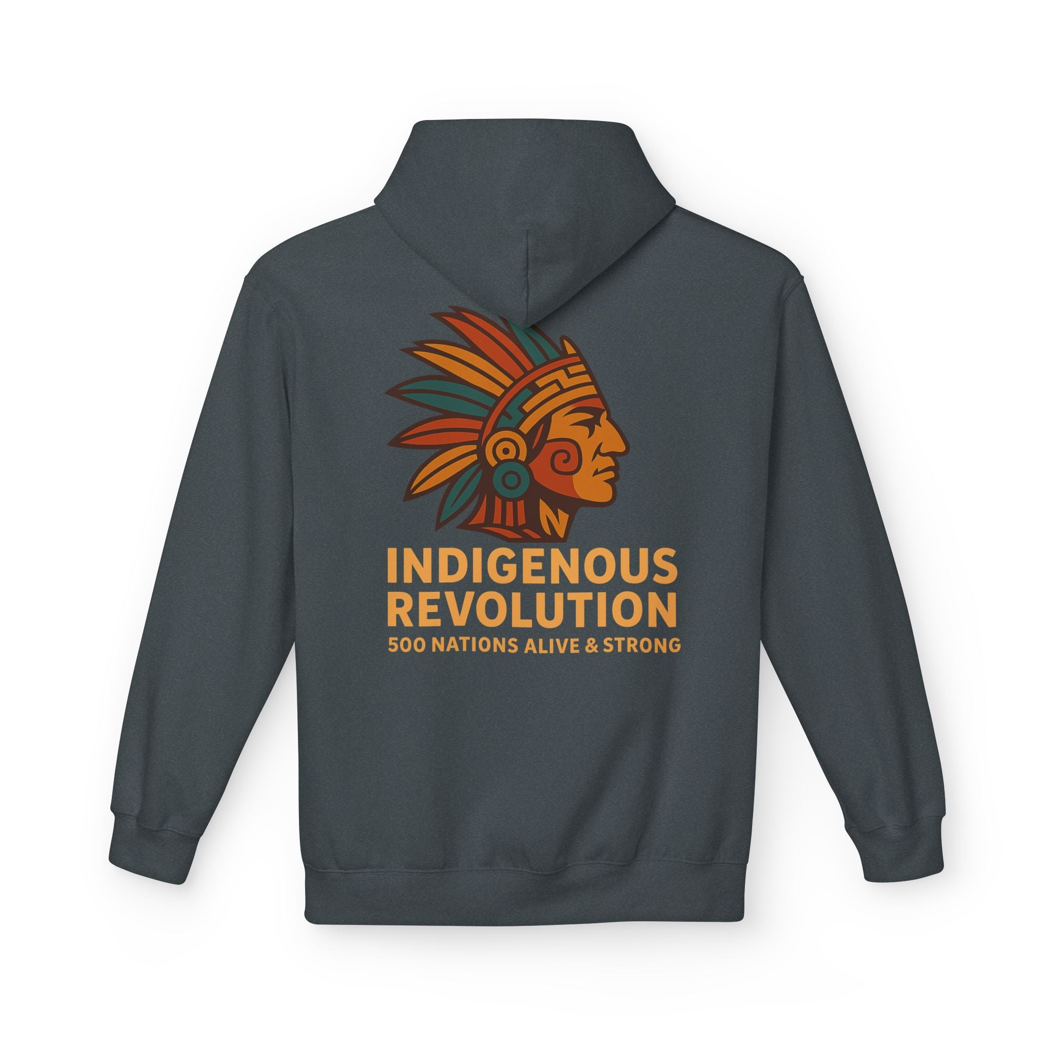 Indigenous Revolution Hoodie | Native Headdress 500 Nations Alive & Strong
