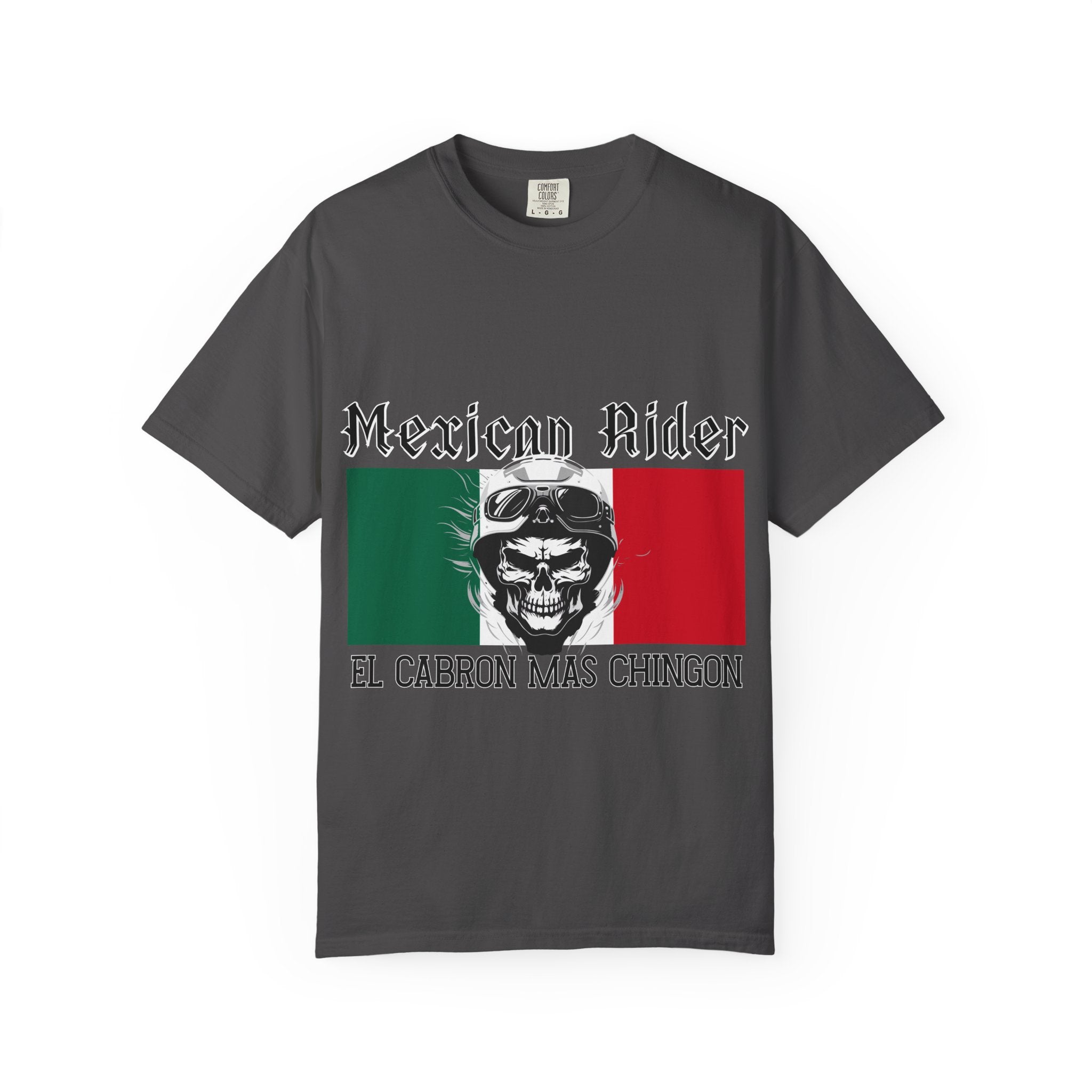 Mexican Rider T-Shirt — "El Cabron Más Chingon" Biker Skull Tee